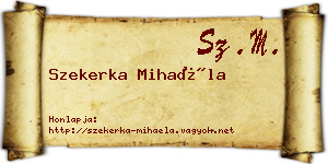 Szekerka Mihaéla névjegykártya
